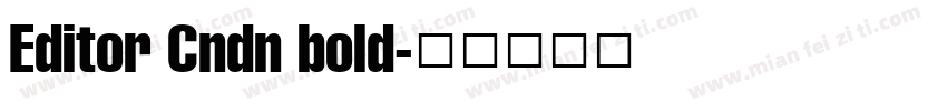 Editor Cndn bold字体转换
